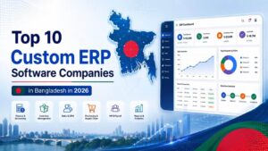 Top 10 custom ERP software companies in Bangladesh in 2026 with ERP dashboard, business analytics, inventory, accounting, HR and CRM features